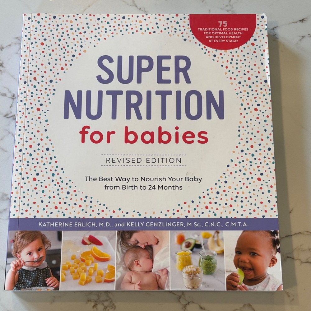 Super Nutrition for Babies Book